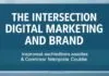 The Intersection of Digital Marketing and Brand Reputation: A Comprehensive Guide The Intersection of Digital Marketing and Brand Reputation: A Comprehensive Guide