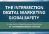 The Intersection of Digital Marketing and Global Safety: A Comprehensive Guide The Intersection of Digital Marketing and Global Safety: A Comprehensive Guide