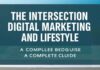 The Intersection of Digital Marketing and Lifestyle: A Comprehensive Guide The Intersection of Digital Marketing and Lifestyle: A Complete Guide