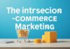 The Intersection of E-Commerce and Digital Marketing: Strategies for Success The Intersection of E-Commerce and Digital Marketing: Strategies for Success