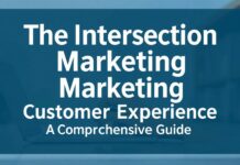 The Intersection of Marketing and Customer Experience: A Comprehensive Guide The Intersection of Marketing and Customer Experience: A Comprehensive Guide
