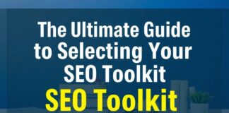 The Ultimate Guide to Choosing Your Perfect SEO Toolkit The Ultimate Guide to Selecting Your Ideal SEO Toolkit