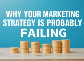 Why Your Marketing Strategy is Probably Failing (And How to Fix It) Why Your Marketing Strategy is Probably Failing (And How to Fix It)